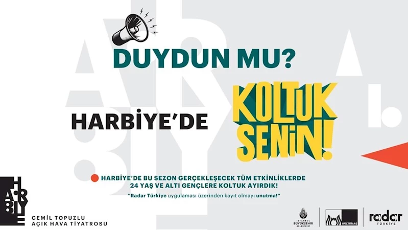 KOLTUK SENİN HARBİYE’DE GENÇLERİ BEKLİYOR