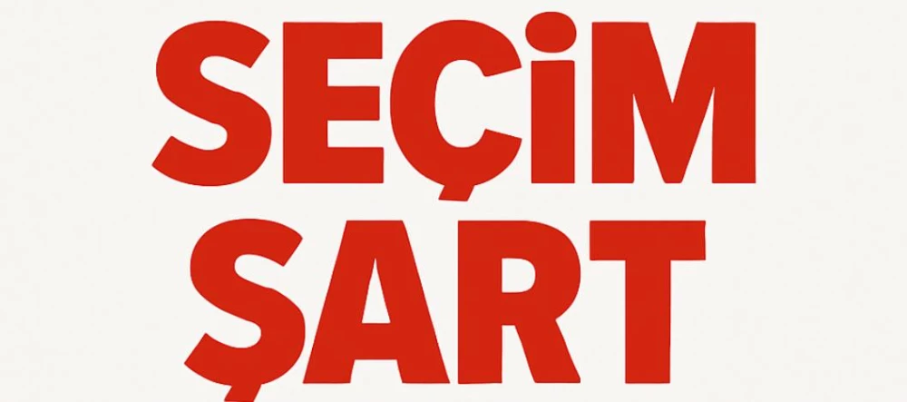 ERKEN SEÇİM  YARIN DEĞİL—HEMEN YAPILABİLİR...