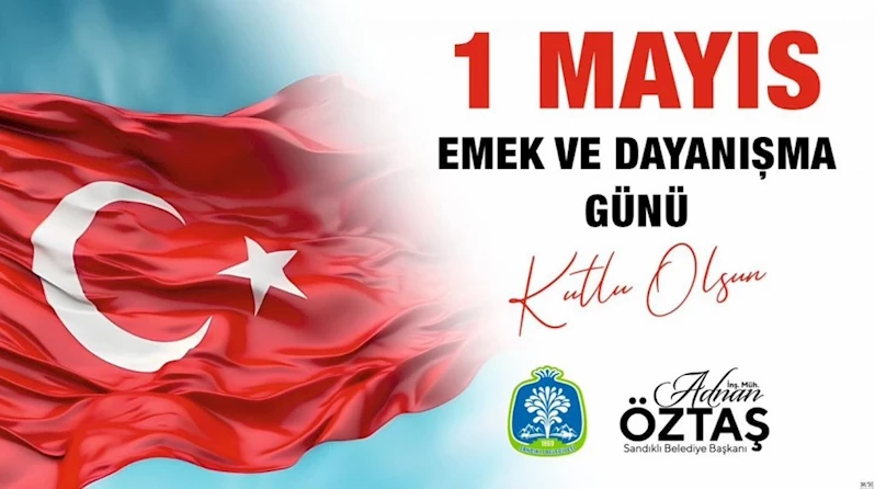 1 Mayıs  Emek Ve Dayanışma Günü