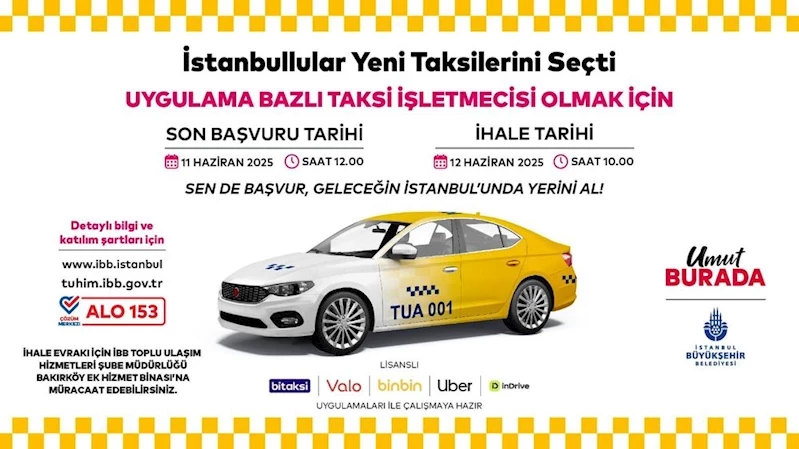 İBB, 150 YENİ TAKSİ PLAKASINI İHALEYE ÇIKARIYOR