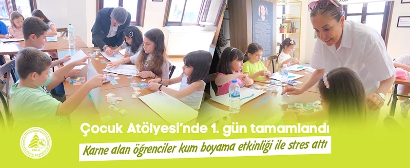Çocuk Atölyesi’nde 1. gün tamamlandı